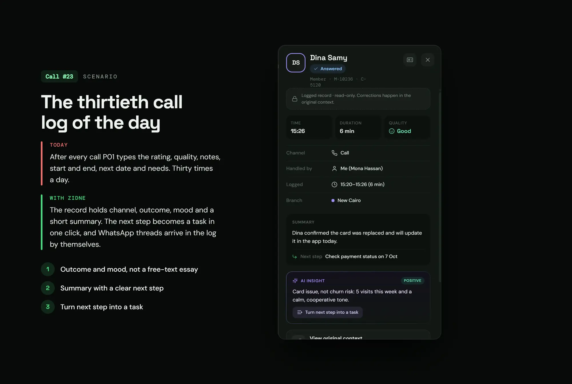 Zidne CRM, slide 28: The thirtieth call log of the day